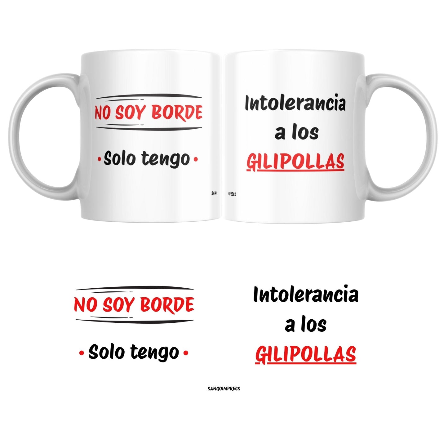 Taza divertida “No soy borde, solo tengo intolerancia a los gilipollas” – Regalo sarcástico y original – Cerámica premium 325ml