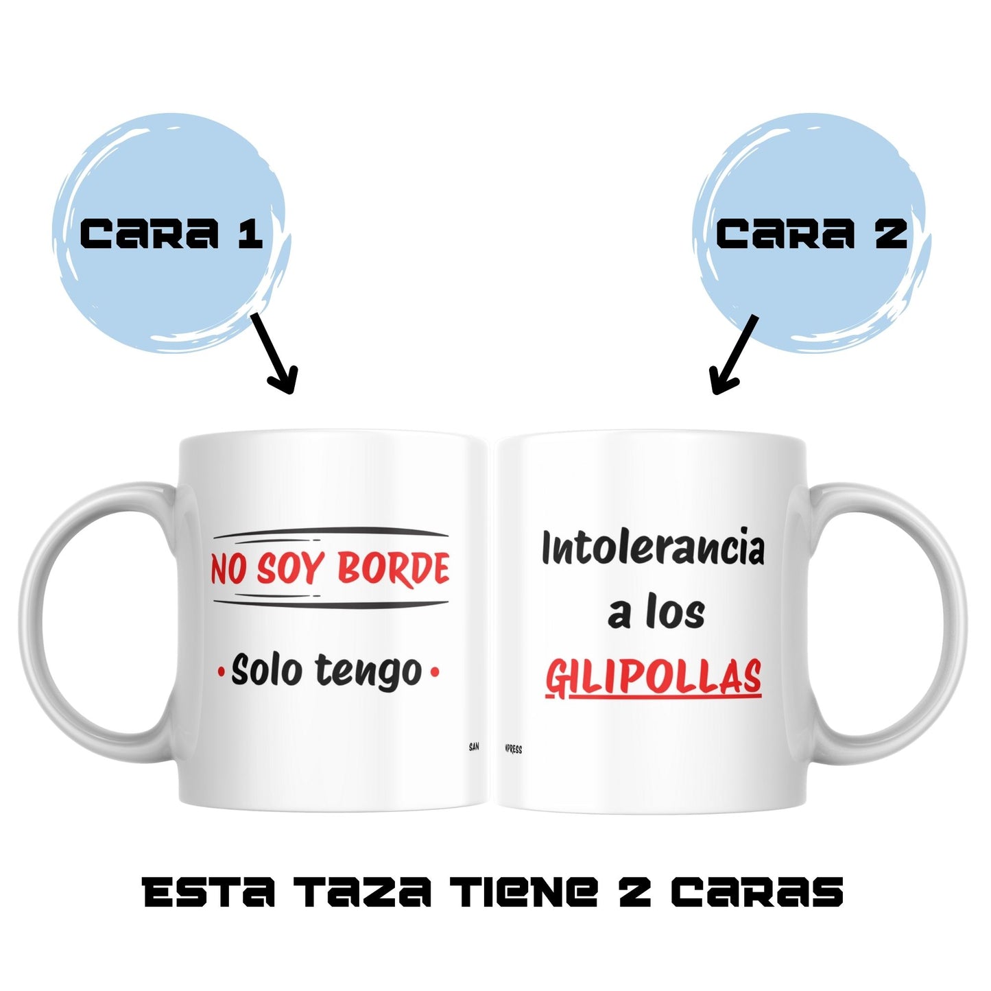 Taza divertida “No soy borde, solo tengo intolerancia a los gilipollas” – Regalo sarcástico y original – Cerámica premium 325ml