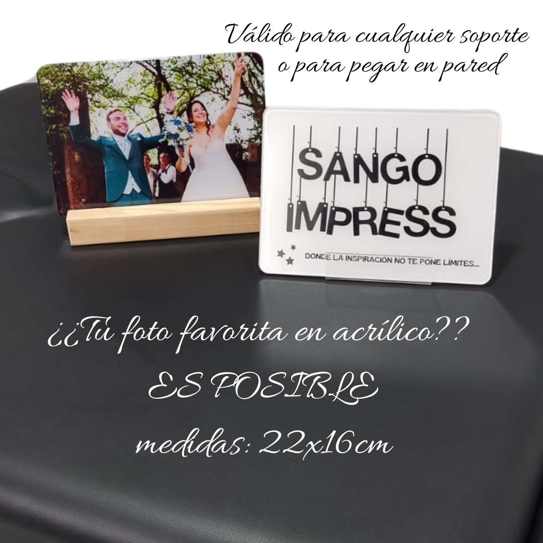 SANGOIMPRESS Acrílico con Tu Foto Favorita y soporte incluido